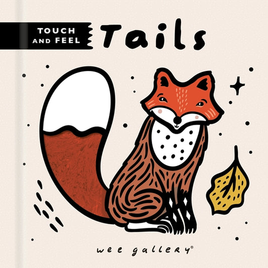 Wee Gallery - Touch and Feel Tails