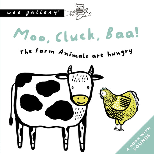 Moo, Cluck, Baa! The Farm Animals are hungry